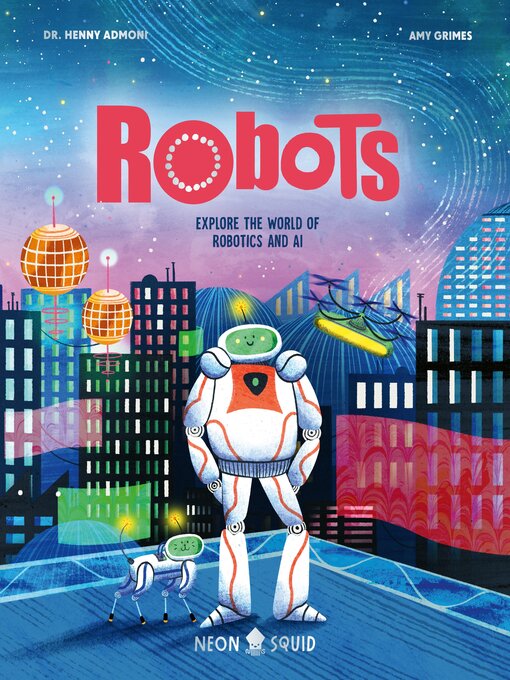 Title details for Robots by Dr. Henny Admoni - Available